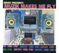 Muzik Makes Me Fly [Import Allemand]