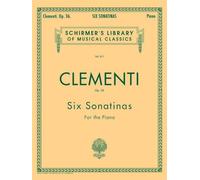Muzio clementi: six sonatinas op.36 piano