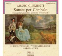 Muzio Clementi: Sonatas for Harpsichord Accompanied by Flute & Cello - Andrea Coen / Enrico Casularo / Vito Paternoster