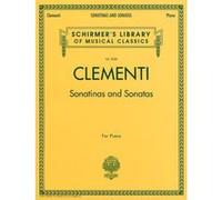 Clementi Sonatinas And Sonatas: Piano Collection: 2058 (Schirmer'S Library Of Musical Classics)