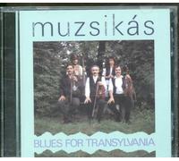 Muzsikas - Blues for Transylvania