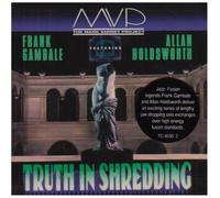 Mvp - Truth in Shredding