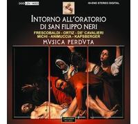 Mvsica Perdvta : Intorno All'Oratorio Di San Filippo Neri