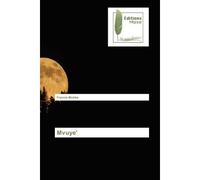 Mvuye' - Francis Muhire - Muse Editions - broché - Roman