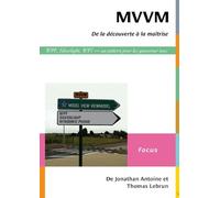 MVVM de la découverte à la maitrise