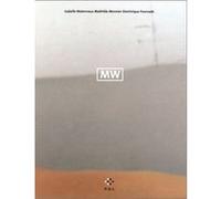Mw Dominique Fourcade (Auteur), Isabelle Waternaux (Auteur), Mathilde Monnier (Auteur)