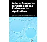 Mxene Composites for Biological and Environmental Applications