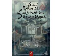 MXM BOOKMARK mo dao zu shi Tome 2 : le grand maître de la cultivation démoniaque