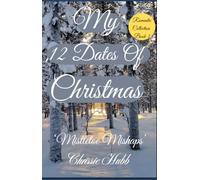 My 12 Dates of Christmas: Christmas rom com