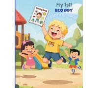 My 1st BIG BOY coloring book