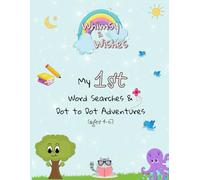 My 1st Word Searches & Dot to Dot Adventures: Fun Learning for Ages 4-6 | Educational & Creative Activities for Early Learners