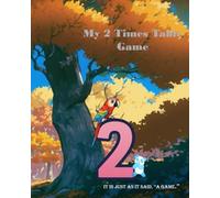 My 2 Times Table Game: it is just as it said, “A game.”