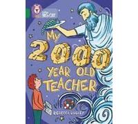 My 2000 Year Old Teacher