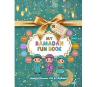 My 30 Days of Ramadan Activity Book for Kids Ages 5-8: Islamic Learning, Ramadan Facts, Colouring Pages, Mazes, Puzzles, Duas and Good Deeds for ... Perfect Ramadan Gift for Young Muslims.