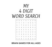My 4 Digit Number Search: Brain Games with easy to read print about Four Digit Numbers | 6x9 inches, 110 Pages | 50+ Puzzles... Gift for Vacations, Holidays and Free Times