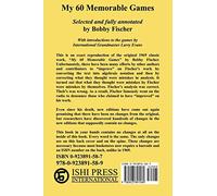 My 60 Memorable Games: Selected and fully annotated by Bobby Fischer