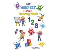 My ABC 123+MORE Coloring Book: "Alphabet Tracing, Number Practice, Shape Recognition, Word Building, and Ocean Animals Activity Book for Toddlers"