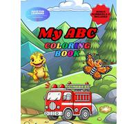 My ABC Coloring Book: Learn Alphabets and Numbers While Coloring Fun Illustrations