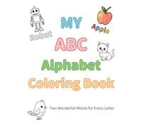 My ABC Coloring Book: Two Wonderful Words for Every Letter