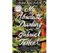 My Absolute Darling: A Novel