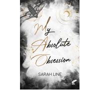 My absolute obsession - Sarah Line - BLACK INK EDITIONS - broché - Roman