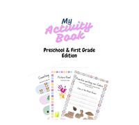 My Activity Book Preschool and first grade edition