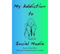 My Addiction to: Social Media