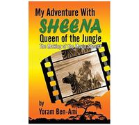 My Adventure With Sheena, Queen Of The Jungle