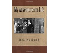 My Adventures in Life