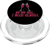 My Age I Need Glasses I Funny Wine Alcool White Wine PopSockets PopGrip pour MagSafe