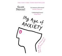 My Age of Anxiety