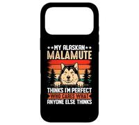 My Alaskan Malamute Thinks I'm Perfect Who Cares What Anyone Coque pour iPhone 17 Pro Max