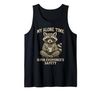 My Alone Time is for Everyonees Safety Raccoon Débardeur