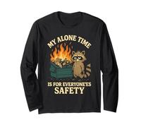 My Alone Time is for Everyonees Safety Raccoon Manche Longue