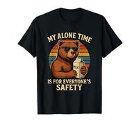 My Alone Time is for Everyones Safety Funny Bear Retro T-Shirt