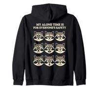 My Alone Time is for Everyones Safety Raccoon Faces Sweat à Capuche