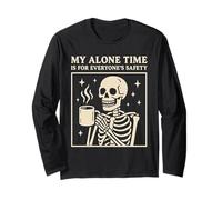 My Alone Time is for Everyones Safety Skeleton Coffee Manche Longue