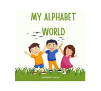 My Alphabet World: Fun ABC Coloring for Toddlers and Preschool kids