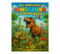 My Amazing Dinosaurs Coloring Book