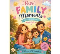 My Amazing Family Coloring Book