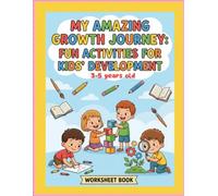 My Amazing Growth Jurney: Fun Activities for Kids Development