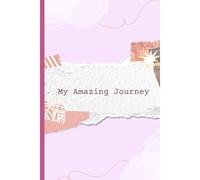 My Amazing Journey