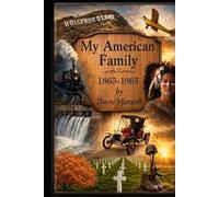 My American Family 1865-1965