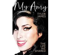 My Amy: The Life We Shared