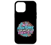 My Anatomy is Not My Identity Transgender Pride Coque pour iPhone 12 Pro Max