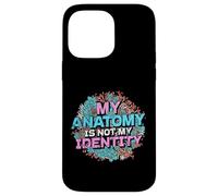 My Anatomy is Not My Identity Transgender Pride Coque pour iPhone 14 Pro Max