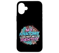 My Anatomy is Not My Identity Transgender Pride Coque pour iPhone 16 Plus