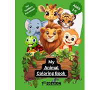 My Animal Coloring Book-1st Edition: Fun Alphabet Animals Coloring Book for Toddlers and Preschoolers | Early Learning ABC Tracing, Big Letters & Cute Animal Coloring Pages | Ages 2-5