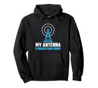 My Antenna Is Bigger Than Yours Radio HAM Radioamateur Sweat à Capuche