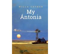 My Ántonia (Annotated - 2026)